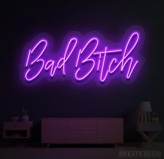 Bad Bitch Neon Sign