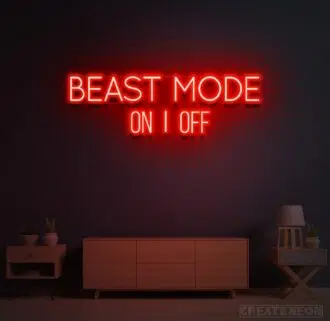 Beast Mode On | Off Sign