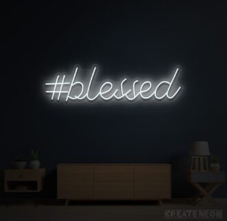 Alternative view of Blessed Neon Sign