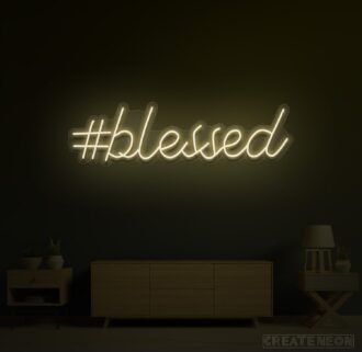 Blessed Neon Sign