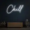 Chill Neon Sign