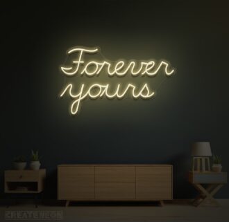 Forever Yours Neon Sign