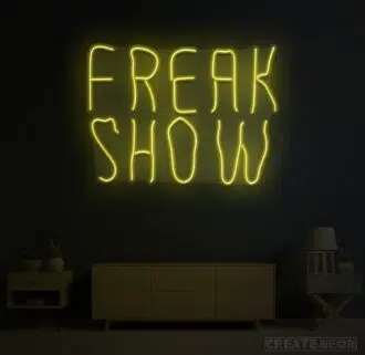 Alternative view of Freak Show Neon Sign