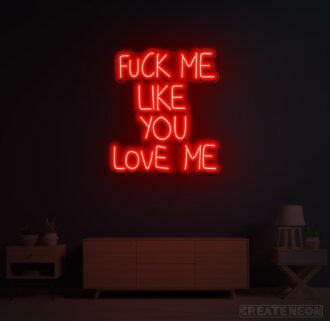 Fuck Me Like You Love Me