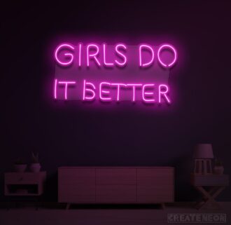 Alternative view of Girls Do It Better Neon Sign