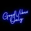 Good vibes only Neon Sign