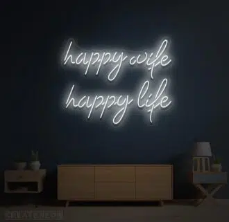 Alternative view of Happy Wife Happy Life Neon Sign