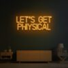 lets get physical neon