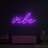 Vibe Neon Sign